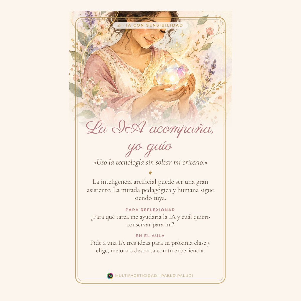 Carta La IA acompaña, yo guío